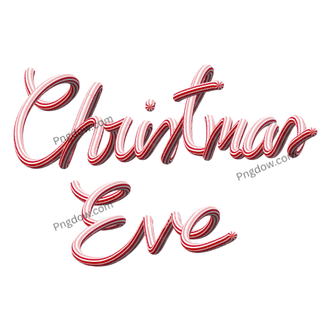Christmas Eve 3D text, Christmas Eve hand drawn